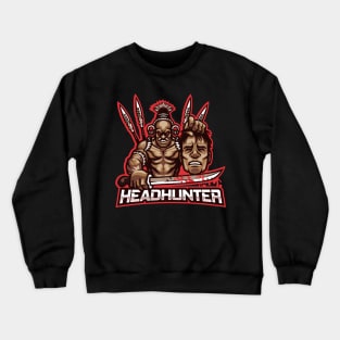 Head Hunter Crewneck Sweatshirt